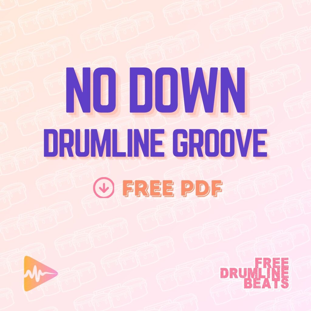 Free Drumline Beats Groove: No Down.