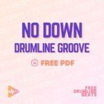 Free Drumline Beats Groove: No Down.