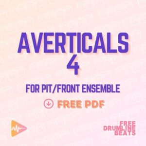 Averticals 4 Front Ensemble Mallet Keyboard Exercise - Free Drumline Beats.