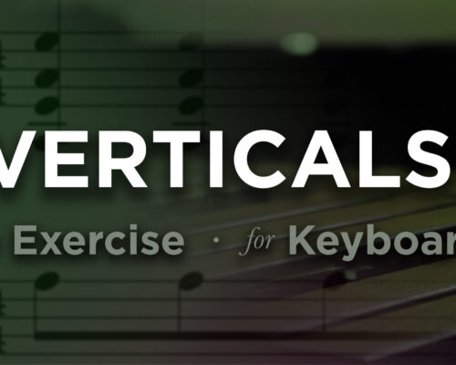 Averticals 4: Front Ensemble Mallet Keyboard Exercise.