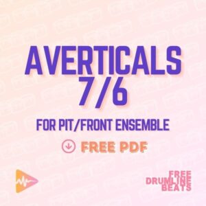 Averticals 7/6 Front Ensemble Mallet Keyboard Exercise - Free Drumline Beats.