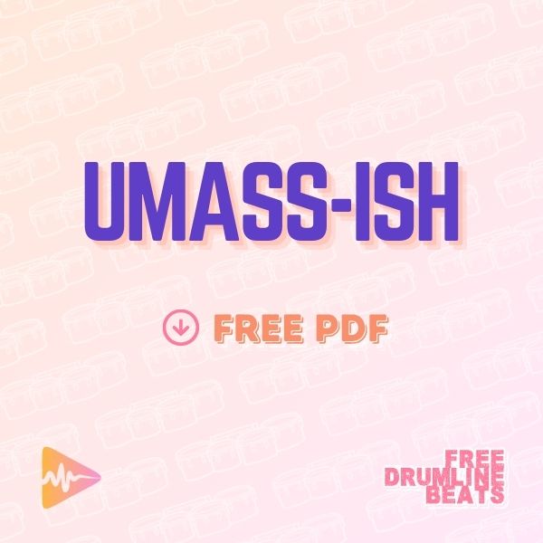 UMass-ish, a Free Drumline Cadence by Free Drumline Beats.