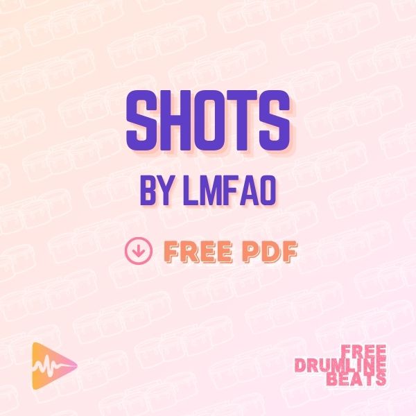 Free Drumline Beats - Shots by LMFAO.