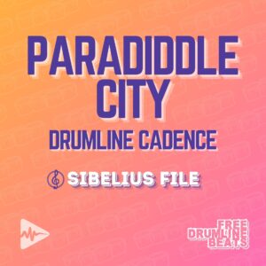 Free Drumline Cadence - Paradiddle City by Free Drumline Beats.