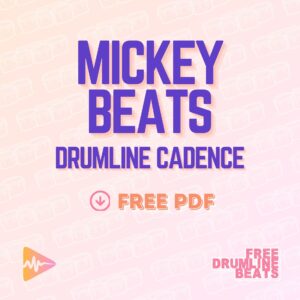 Free Drumline Cadence - Mickey Beats.