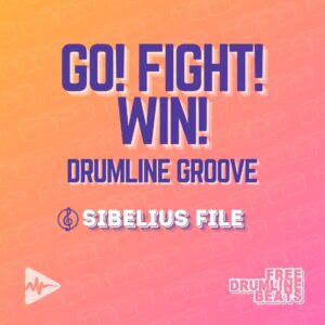 Free Drumline Groove Beat - Go! Fight! Win!