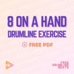 Free Drumline Warmup Exercise: 8 on a Hand.