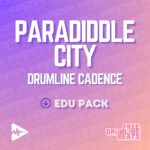 Free Drumline Cadence: Padadiddle City - Edu Pack.